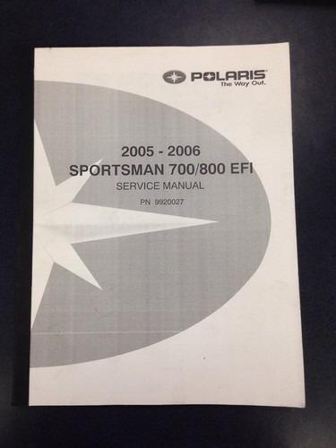 2005-2006 polaris sportsman 700/800 efi service manual oem 9920027