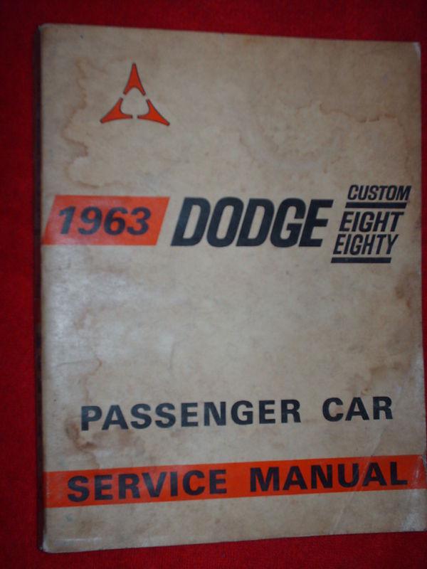 1963 dodge custom 880 shop manual / shop book original!