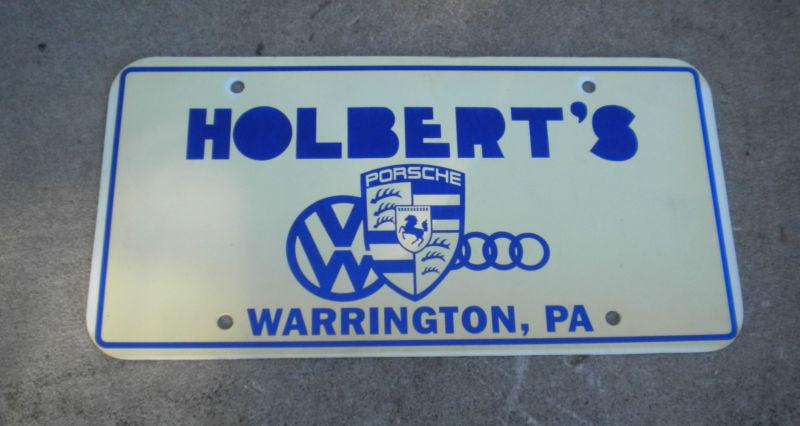 Volkswagen porsche audi dealer booster license plate holbert's warrington pa