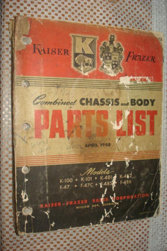 1947 1948 kaiser frazer parts book original numbers catalog rare!!!!