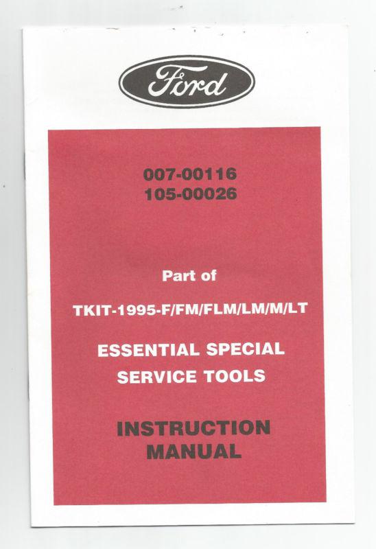 Ford tkit-1995 tool instruction manual 007-00116 105-00026 part no. 2490-853