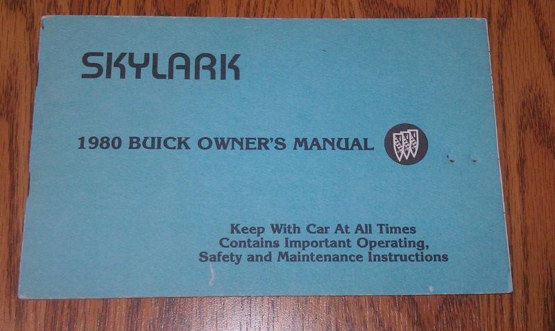 1980 buick skylark owners manual / 80 buick skylark owner's manual 