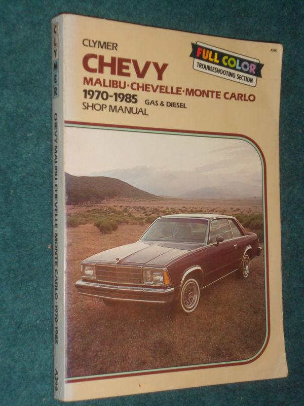 1970-1985 chevy chevelle / malibu / monte carlo / shop book 71 72 78 79 80 83 84