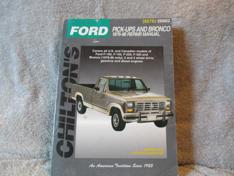 Ford pickups and broncos chilton's repair manual 1976 - 86