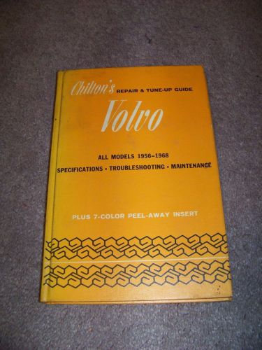 1969 chilton&#039;s repair &amp; tune-up guide volvo all models 1956-1968 maintenance