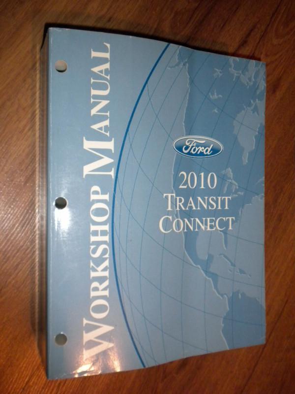 2010 ford transit connect factory workshop repair manual 