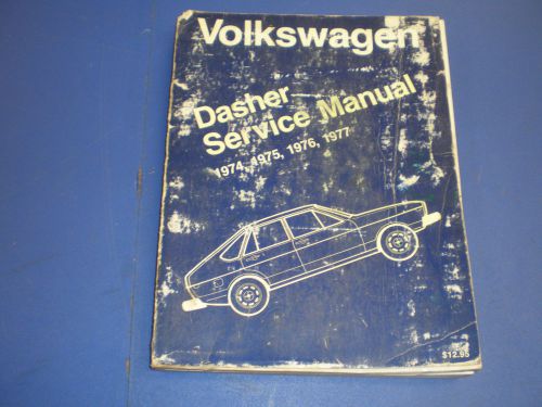 1974 1977 vw dasher 4 dr hatchback, wagon bentley shop service manual 1975 1976