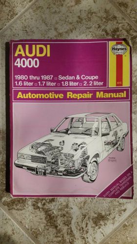 Haynes 615 audi 4000 1980 thru 1987 repair manual sedan and coupe