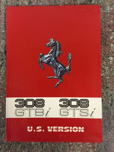 1981/82 ferrari 308 gtbi/ 308 gtsi owner&#039;s manual