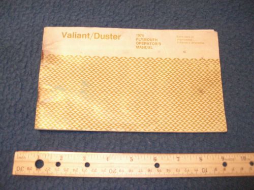 1974 plymouth valiant-duster owners manual - good used