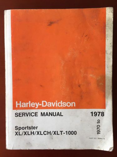 Harley davidson sportster repair service manual xl xlh xlch xlt-1000 1970-1978