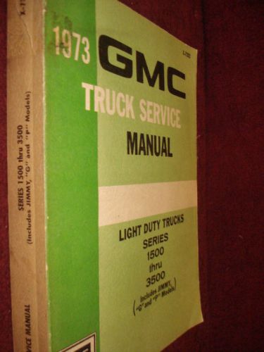 1973 gmc shop manual / shop book / series 1500-3500