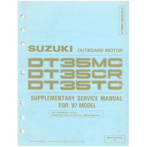 Suzuki outboard marine 1986 dt150/175/200/225 service manual 99500-87d07-03e