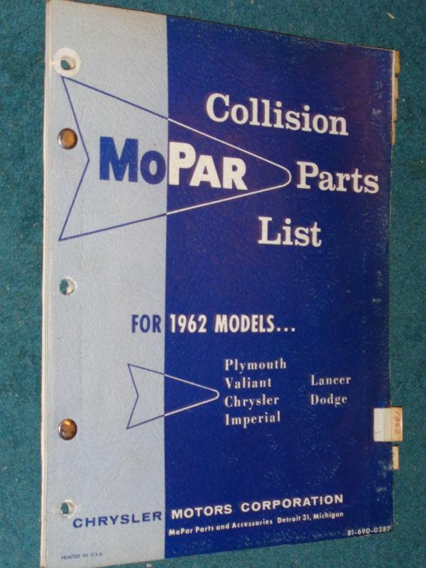 1962 chrysler / plymouth / dodge / imperial / dart /  collision parts catalog