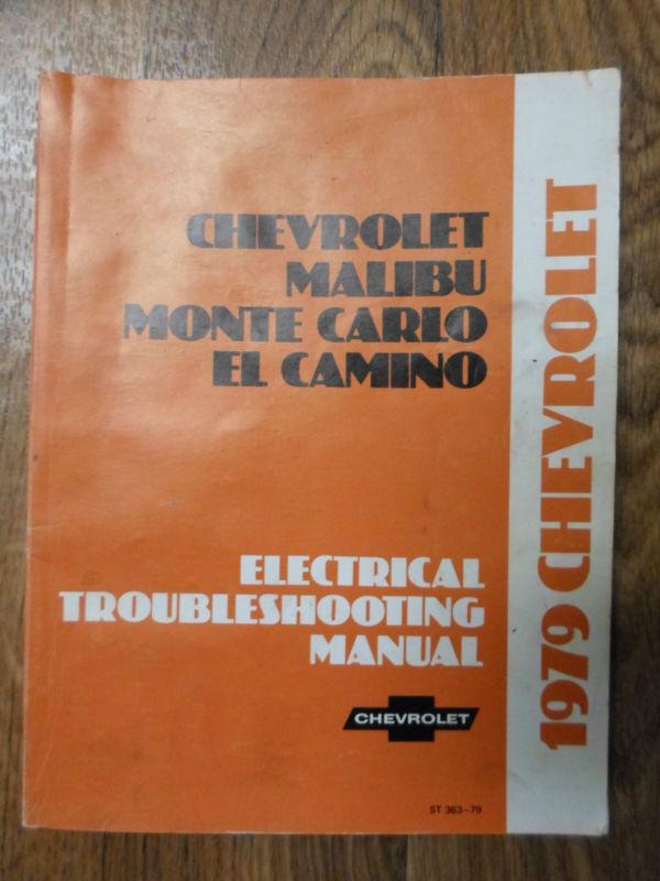 1979 chevy electrical troubleshooting manual el camino malibu monte carlo