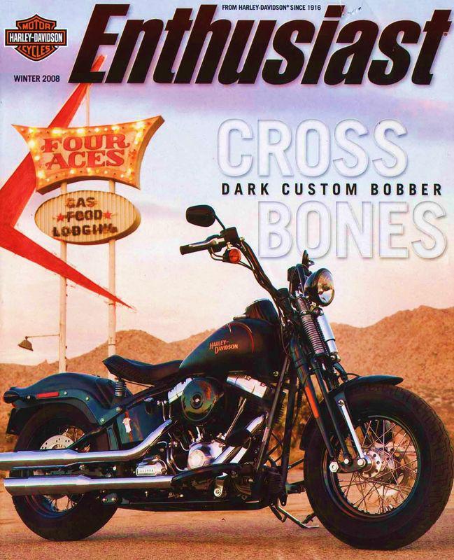 Winter 2008 harley-davidson enthusiast magazine -flstsb cross bones softail 