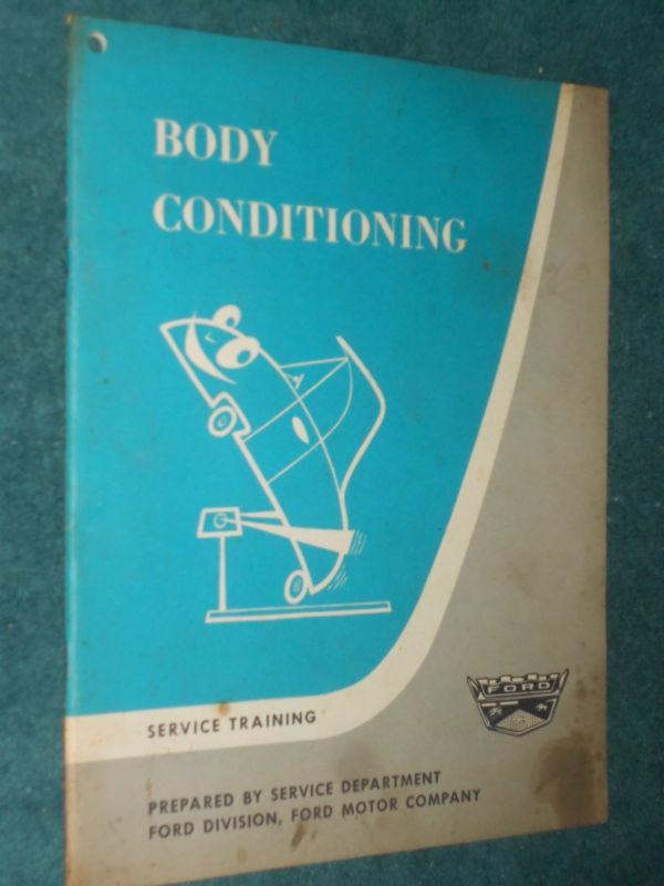 1961 ford body conditioning shop manual / booklet original book