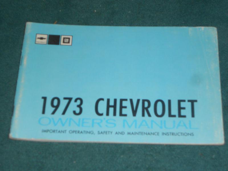 1973 chevrolet full-size owner's manual / original impala caprice guide book