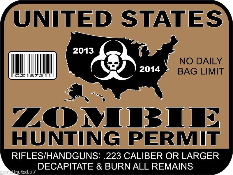 Zombie hunting license permit decal -4"- outbreak vehicle vinyl sticker tags