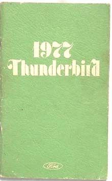 1977 ford thunderbird  owners manual original