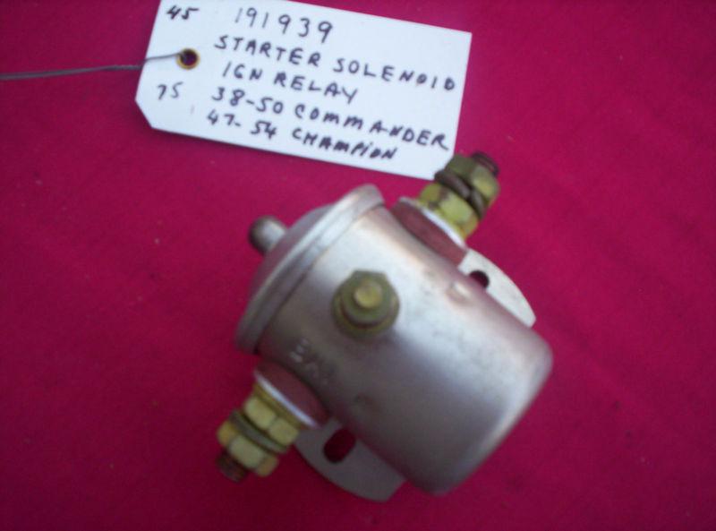 38-50 studebaker commander 47-54 champion solenoid