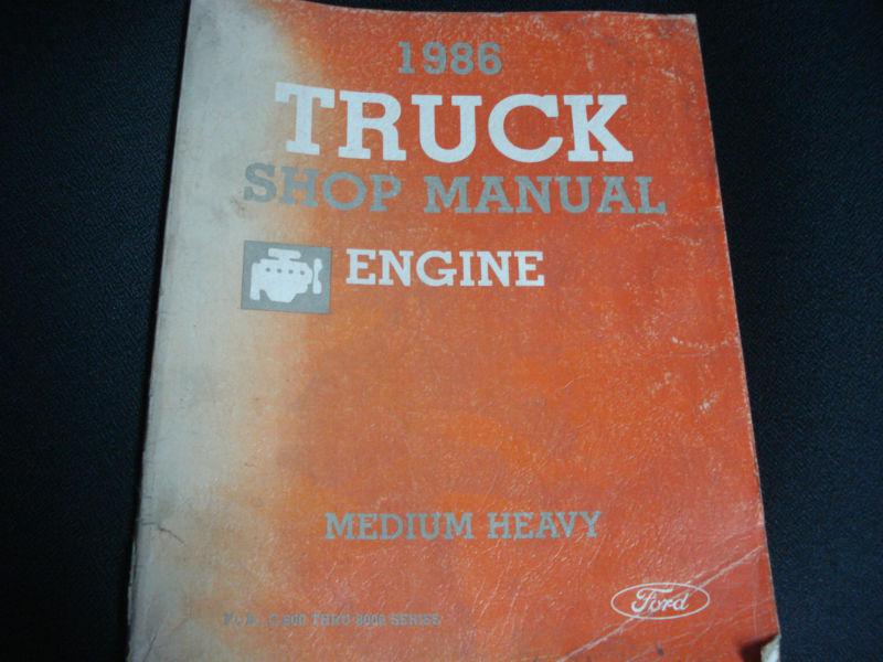 1986 ford truck shop manual engine