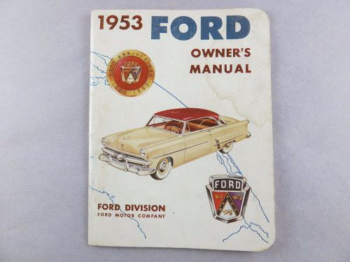 1953 ford owner’s manual [1876]