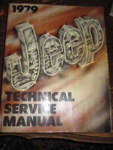 1979 oem jeep technical service manual jeep corporation service department euc