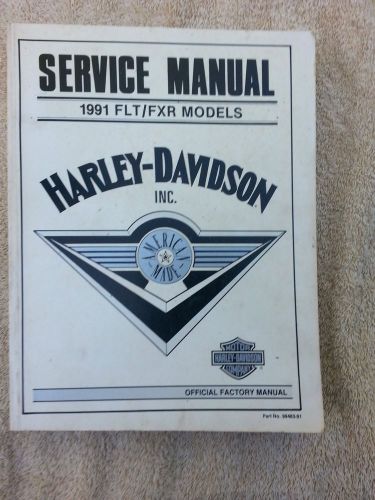 Harley davidson service manual 1991 flt / fxr models