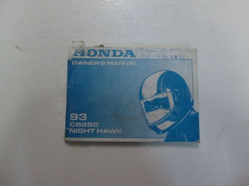 1993 honda cb250 night hawk owners manual water damaged stained writing oem ***