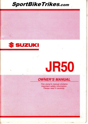 Factory owners manual: suzuki jr50 - part # 99011-04490-03a