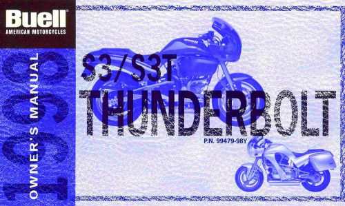 1998 buell s3 / s3t thunderbolt motorcycle owners manual -s3 s3t thunderbolt