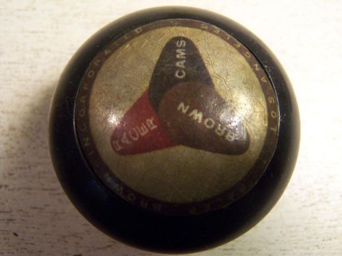 Vintage racer brown cams shift knob v8 hot rod scta 32 ford flathead nhra