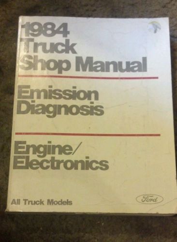 1984 ford truck engine diagnostics manual gas &amp; 6.9l diesel &amp; 2.2l ranger diesel