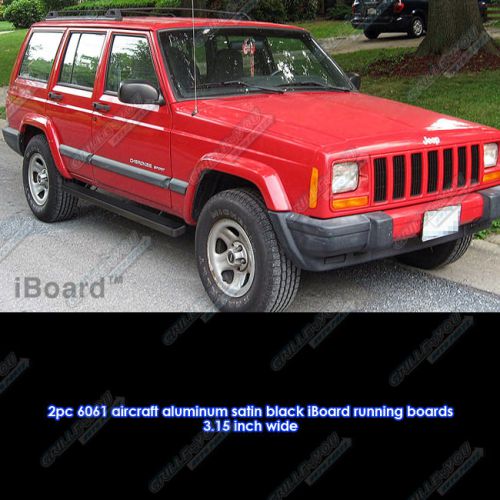 Matte black 4&#034; iboard running boards 84-00 jeep cherokee 4-door