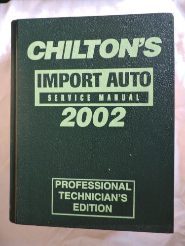 Chilton 1998 2002 import auto service manual part 9347 bmw vw daewoo audi volvo