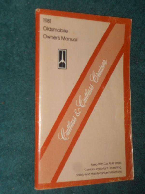 1981 oldsmobile cutlass & cutlass cruiser / owner's manual / guide