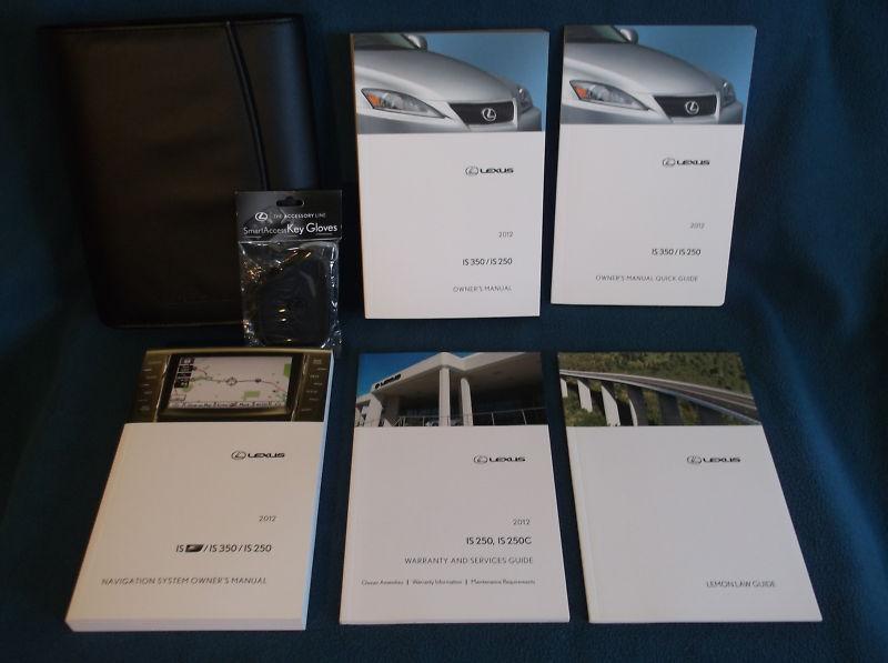 2012 lexus is350 / is250 oem complete owner's manual set with leather case