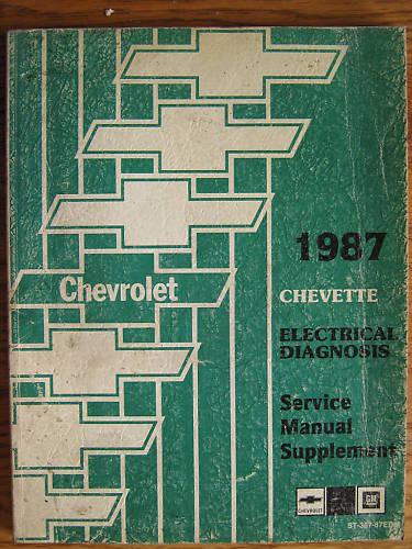 1987 chevrolet chevette electrical servce manual supplement original