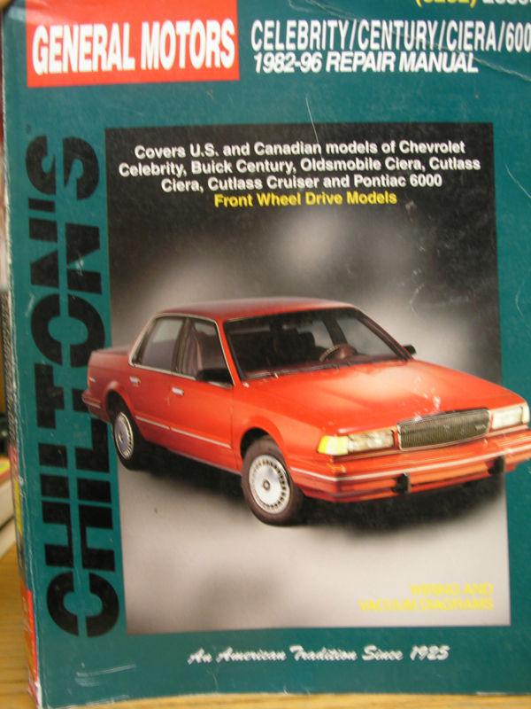 1982-96 chev gen motors celebrity, century, ciera, 6000 repair manual - chilton