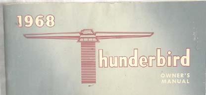 1968 ford  thunderbird  owners manual original 