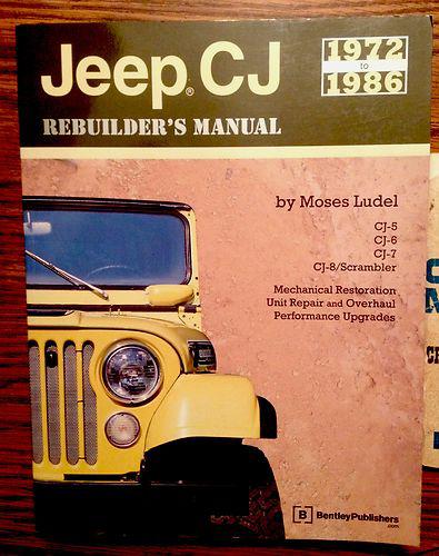 Jeep cj rebuilders manual book 5 6 7 cj8 72-86 restoration shop guide repair 4x4