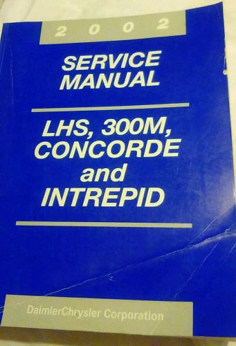 2002 service manual lhs, 300m, concorde and intrepid