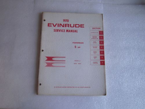 Evinrude fisherman 1970  6 horsepower service manual