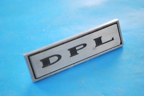 Dpl nameplate emblem mopar dodge plymouth logo 3 inch long