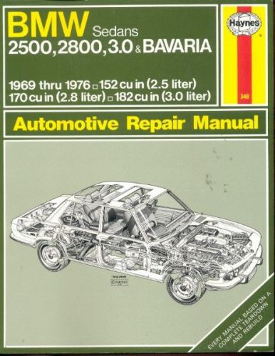 1969 to 1976 bmw - 2500, 2800, 3.0 bavaria - haynes - service repair shop manual