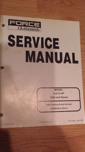 Force outboard 9.9 15 hp service manual part # 90-855906