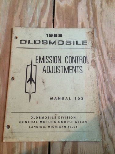 1968 oldsmobile dealer emission control adjustments information manual 68