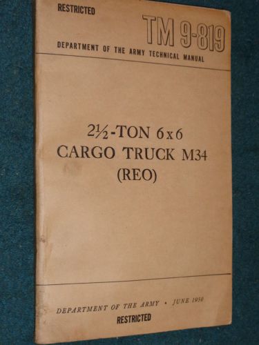 1950 reo truck army shop manual / army shop book / rare original 2 1/2 ton 6x6