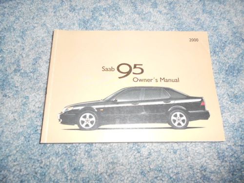 2000 saab 95 9-5 factory oem owner’s manual : used